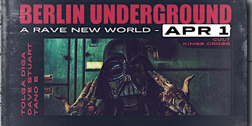 Berlin Underground - A Rave New World primary image