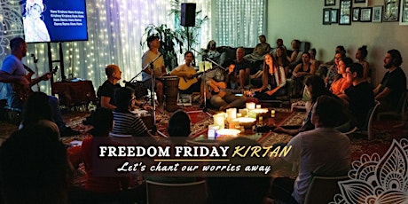 Friday Kirtan - Freedom from Worries tickets