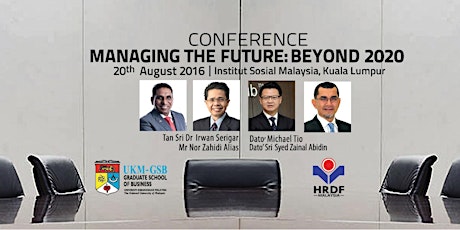 CONFERENCE ON MANAGING THE FUTURE : BEYOND 2020 primary image