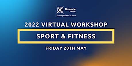 2022 Sport & Fitness - Virtual Workshop (Day 2) tickets