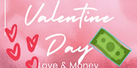 Love & Money - Valentine's Day Workshop primary image