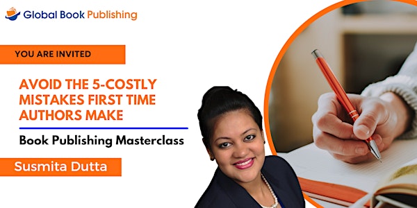 First-Time Authors' Publishing Masterclass -Write A Bestseller  — Brussels 