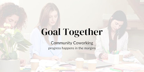 Goal Together - Community Coworking