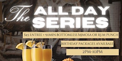All Day series brunch & Day party (indoor/outdoor) Gold Room BK