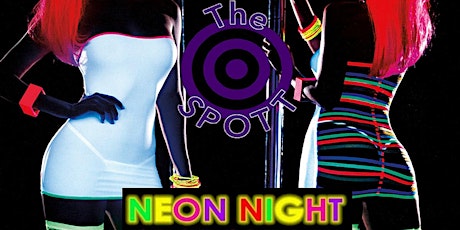 Neon Night at The SPOTT tickets