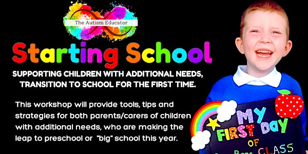 Starting School  - Supporting Children with Additional Needs