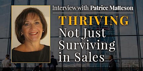 July Keynote - Thriving Not Just Surviving in Sales primary image