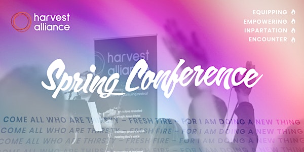 Harvest Alliance Spring Conference