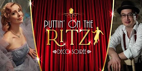 Puttin’ on the Ritz Deco Soirée primary image