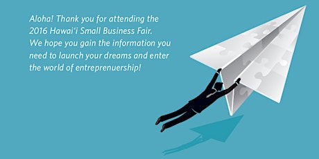 The Summer 2016 Hawaiʻi Small Business Fair primary image