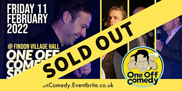 One Off Comedy Special @ Findon Village Hall!