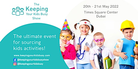 The Keeping Your Kids Busy Show May 2022 tickets