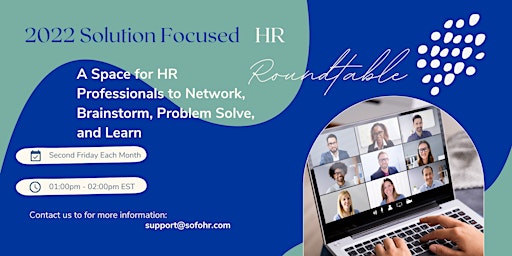 2022 Solution Focused HR Roundtable