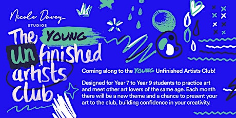 The Young Unfinished Artists Club: EVERY FIRST TUESDAY ONLINE!