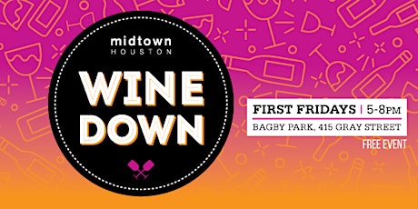 Midtown Wine Down in Bagby Park primary image