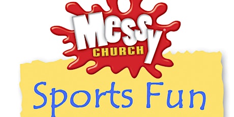 Messy Church Sports Fun Wymondley primary image