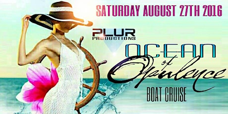 PLUR - Ocean of Opulence - SUMMER EVENING BOAT CRUISE! primary image