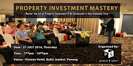 [PENANG 21 JULY 2016] PROPERTY INVESTMENT MASTERY primary image