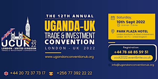 12th UGANDA-UK TRADE & INVESTMENT SUMMIT2022