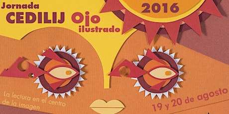 OJO ILUSTRADO - La lectura en el centro de la imagen JORNADA CEDILIJ 2016