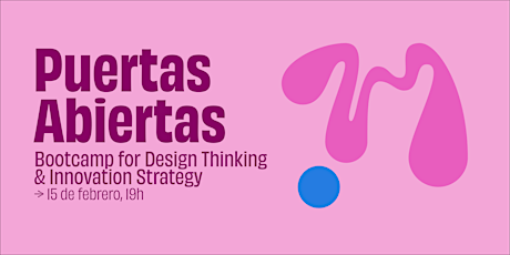 Puertas Abiertas | Bootcamp for Design Thinking & Innovation