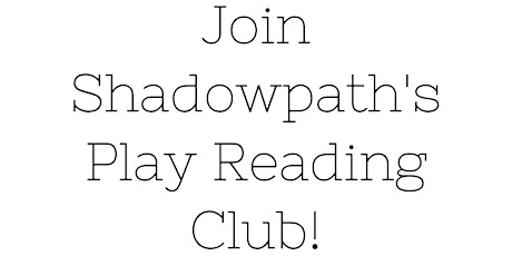 Play Reading Club