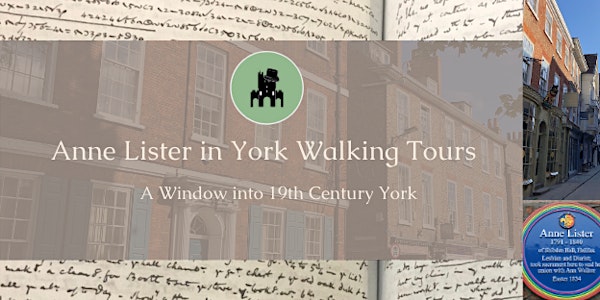 Anne Lister in York Walking Tour