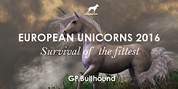 GP Bullhound Roundtable - European Unicorns 2016, Amsterdam