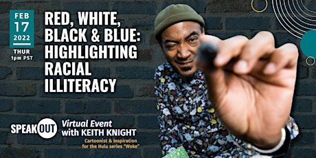 Red, White, Black & Blue: Highlighting Racial Illiteracy