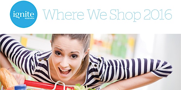WHERE WE SHOP 2016: FREE INDUSTRY BREAKFAST SEMINAR