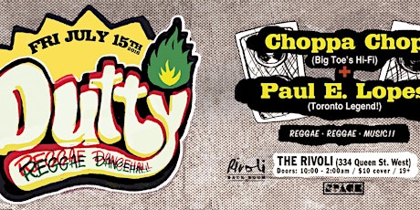 DUTTY-REGGAE DANCEHALL with Choppa Chop and Paul E Lopes!! primary image