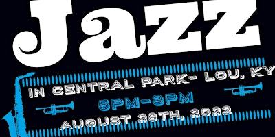 Jazz In Central Park- Louisville, KY