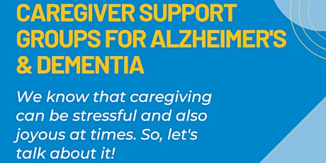 Virtual Alzheimer's & Dementia Caregiver Support Group tickets