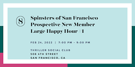 Spinsters of San Francisco Prospective New Member Large Happy Hour #1 primary image