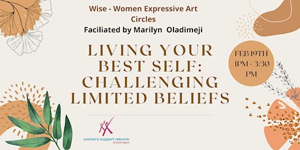 Wise Women Expressive Arts Circle: Challenging Limited beliefs