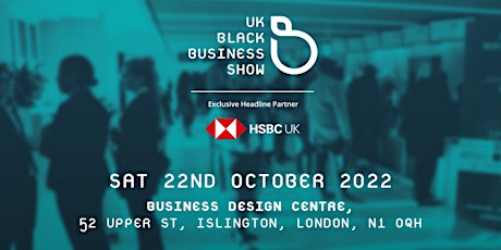 UK Black Business Show 2022 tickets