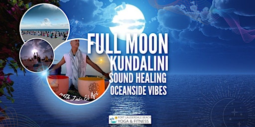 Full Moon Kundalini Sound Healing Oceanside Vibes primary image