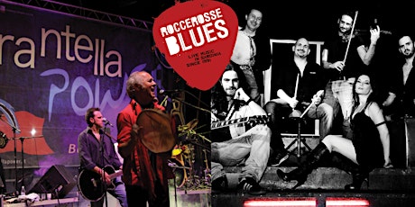 Immagine principale di Rocce Rosse & Blues - I Tarantola di Tricarico + Enrico Capuano & Tammurriata Rock 