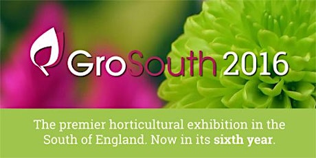 GroSouth 2016 The South of England's premier horticultural exhibition primary image
