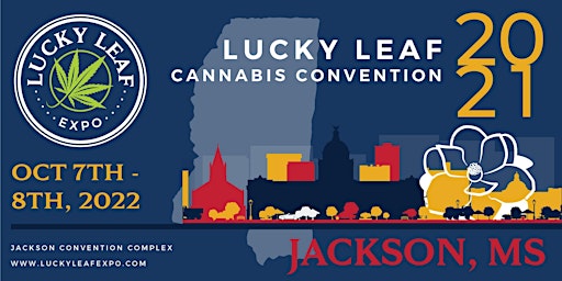 Lucky Leaf Expo Jackson Mississippi