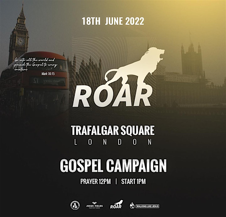 ROAR - TRAFALGAR SQ LONDON - CHURCH RALLY image