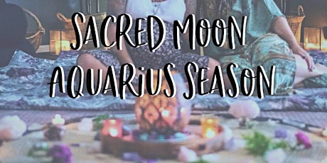 Sacred Moon Aquarius Season primary image
