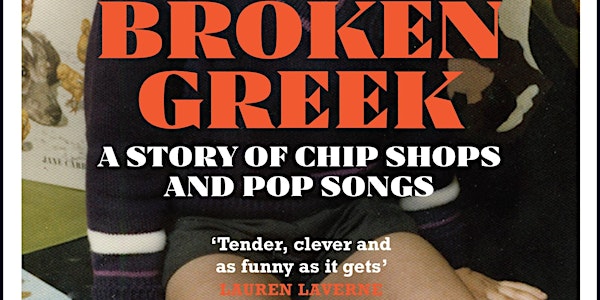 Pete Paphides – Broken Greek: A Story of Chip Shops and Pop Songs