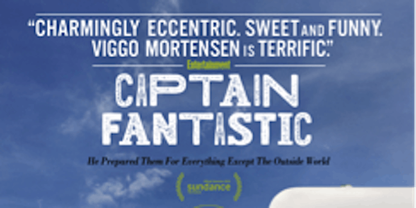 Captain Fantastic Starring Viggo Mortensen - Advance Promo Screening on July 14!