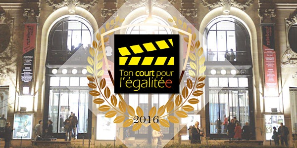 Soirée de remise des Prix du concours "Ton court pour l'égalité"