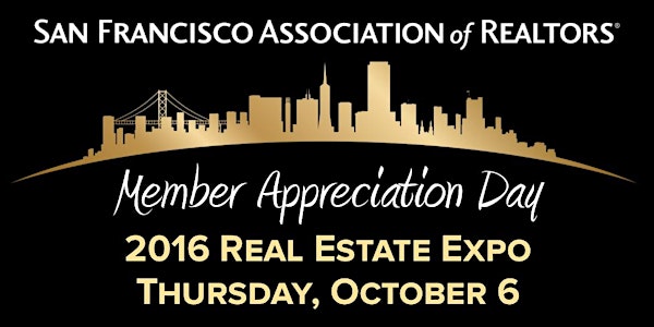 2016 Member Appreciation Day and Real Estate Expo