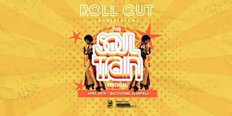 ROLL OUT - The Soul Train Edition primary image