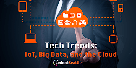"Tech Trends: IoT, Big Data, and the Cloud" MeetUp primary image