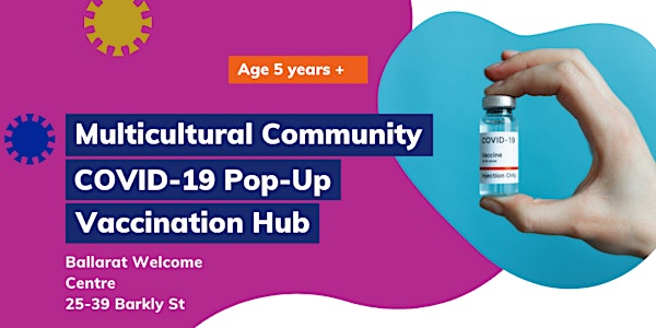 Multicultural Community Vaccination Hub - 12 February 2022