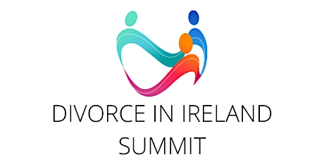 The Divorce In Ireland Summit October 2022